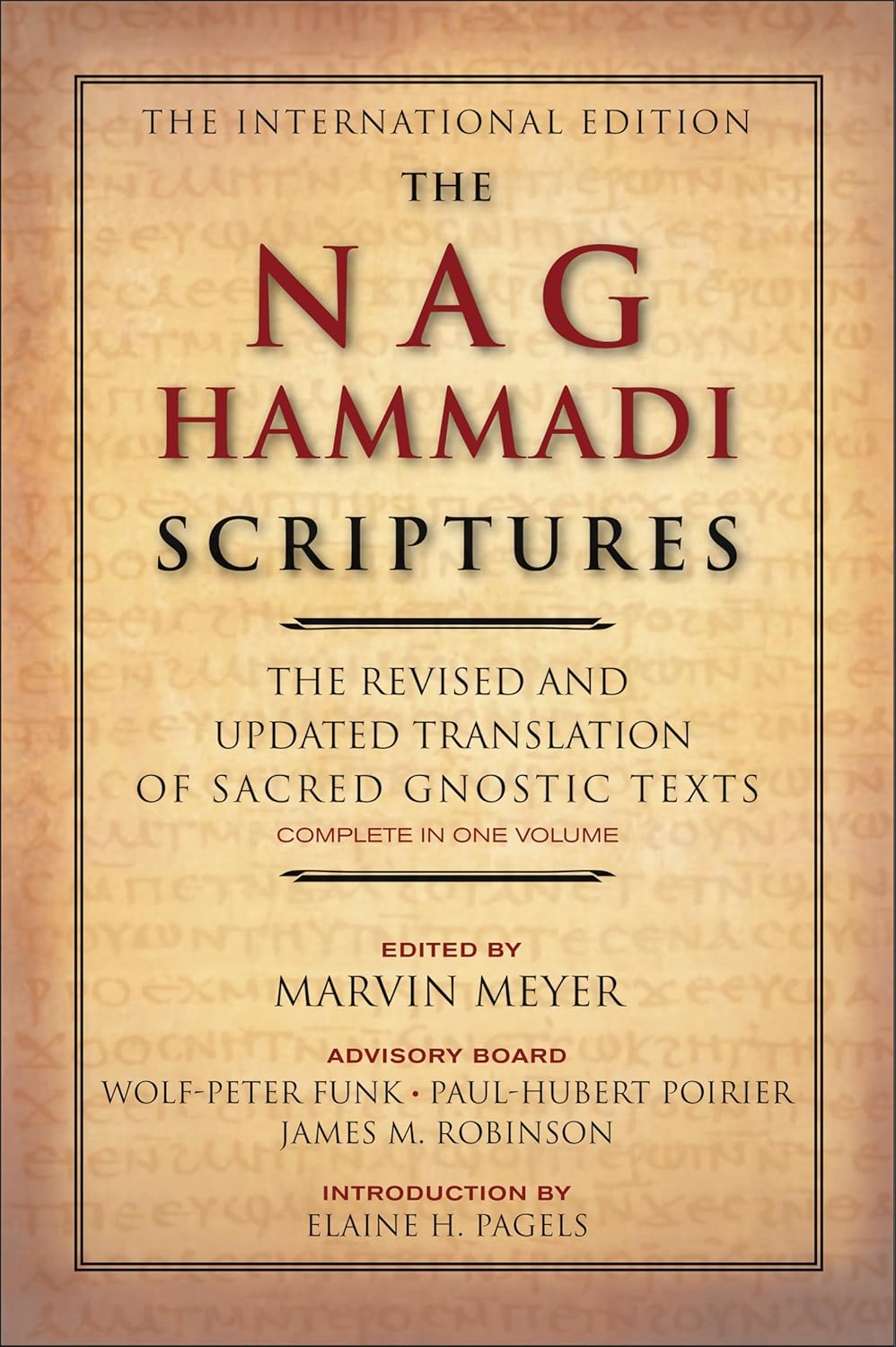 TThe Nag Hammadi Scriptures - The Revised and Updated Translation by Marvin W. Meyer
